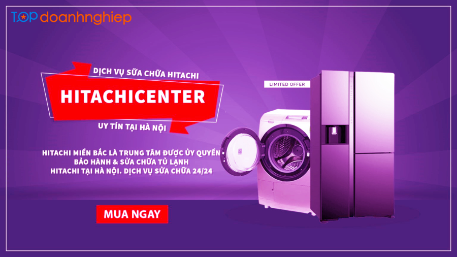 Hitachi Center - Trung tâm sửa tủ lạnh Hitachi chính hãng tại Hà Nội