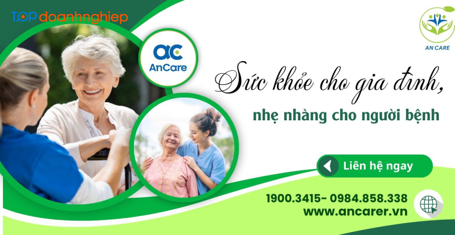 An Care - Dịch vụ chăm sóc người già tại nhà chuyên nghiệp 