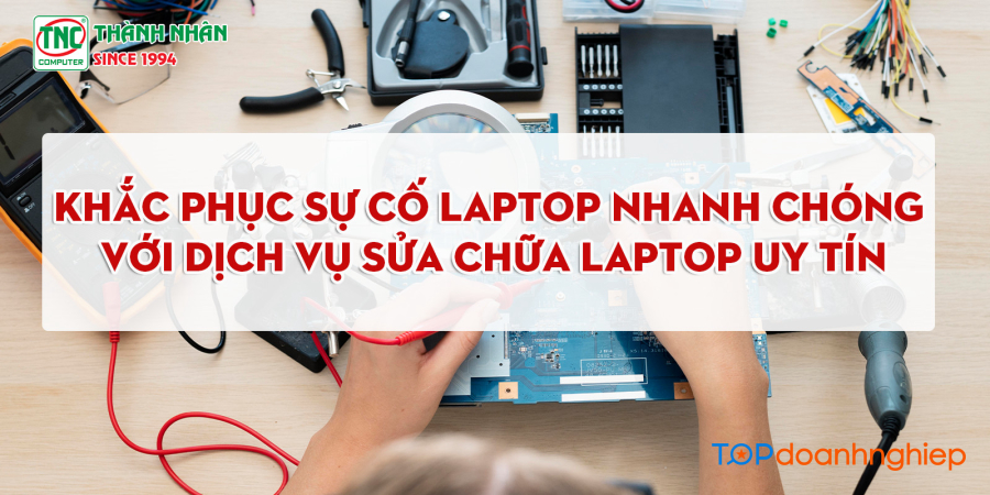 Top 7 địa chỉ trung tâm sửa chữa máy tính uy tín tại TP. HCM